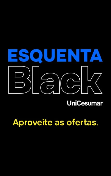 Esquenta Black UniCesumar. Aproveite as ofertas.